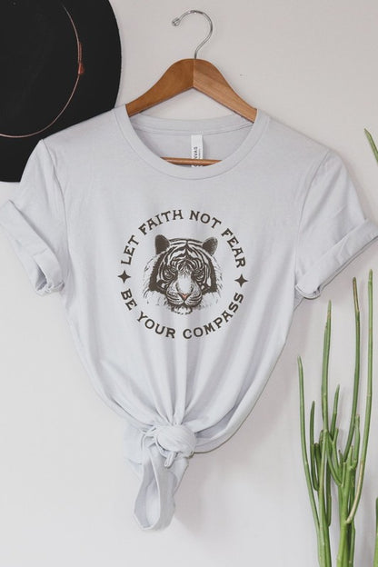 Let Faith Not Fear Graphic Tee